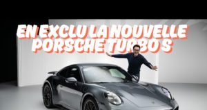 Nouvelle Porsche 911 Turbo S : 711 ch, 2,5 s au 0-100, un monstre (presque) civilisé